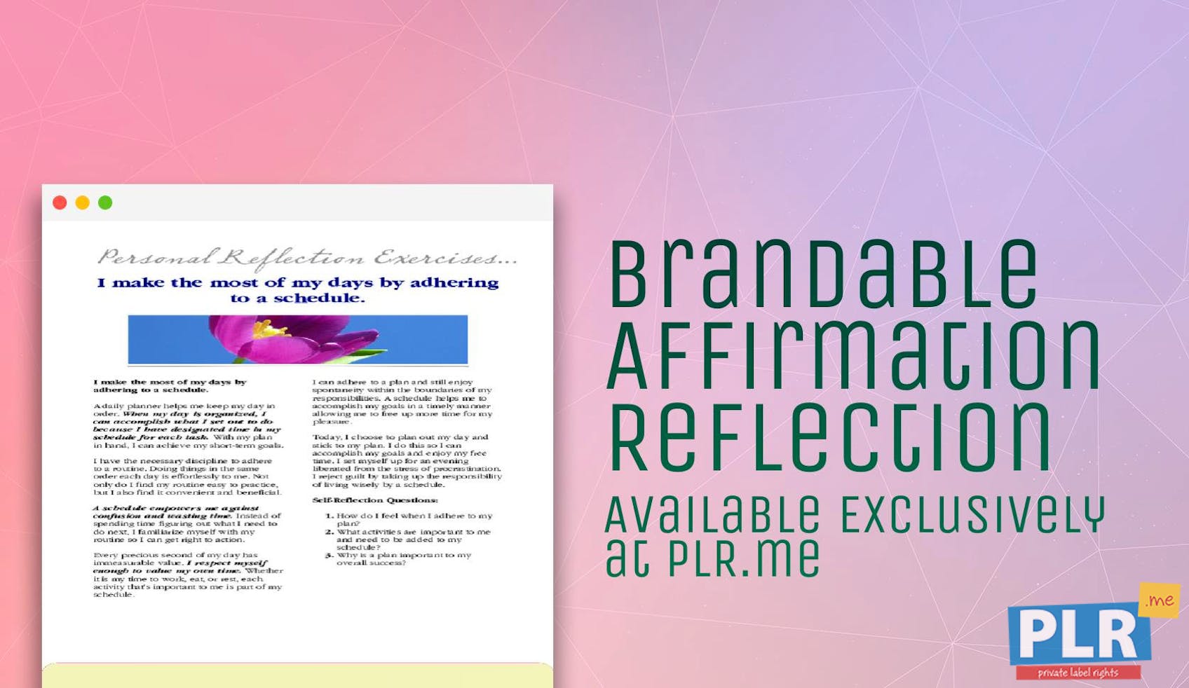 plr affirmation reflections i make the most of my days by adhering