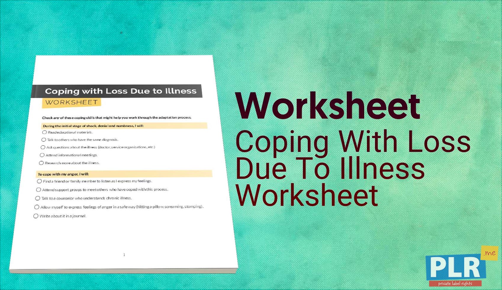 PLR Worksheets - Coping With Loss Due To Illness Worksheet - PLR.me