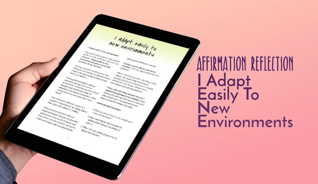 PLR Affirmation Reflections - I Adapt Easily To New Environments - PLR.me