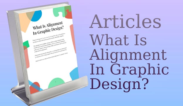 PLR Articles & Blog Posts - What Is Alignment In Graphic Design? - PLR.me