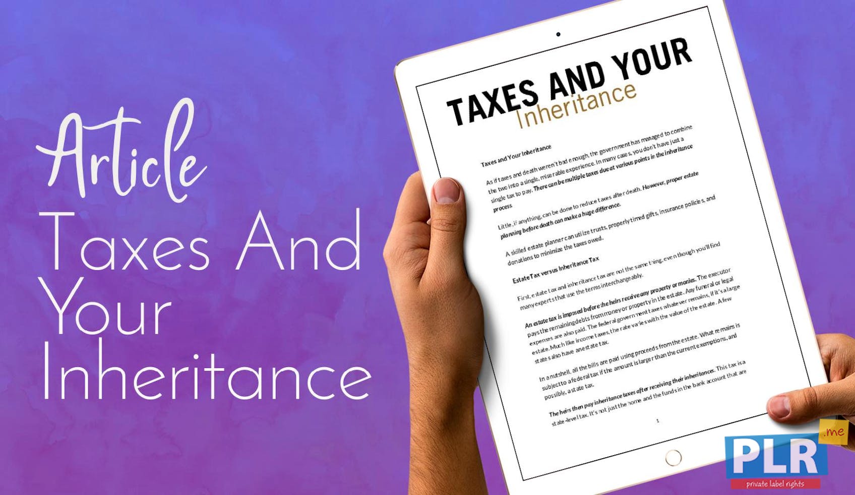 PLR Articles & Blog Posts - Taxes And Your Inheritance - PLR.me