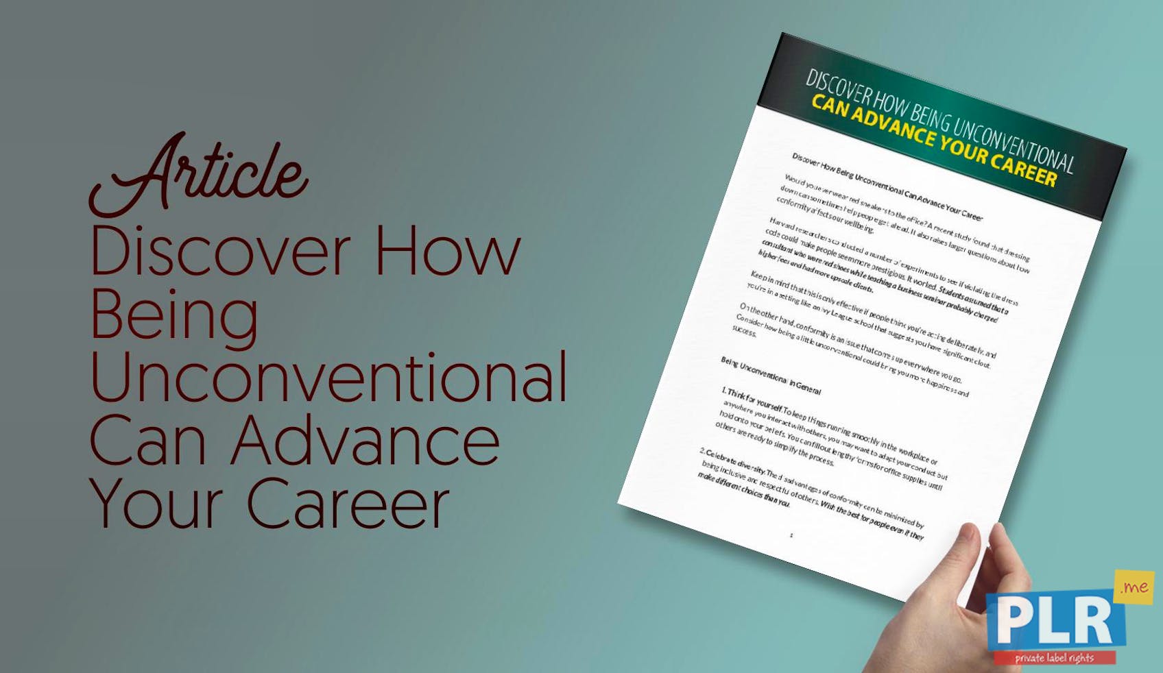 PLR Articles & Blog Posts - Discover How Being Unconventional Can